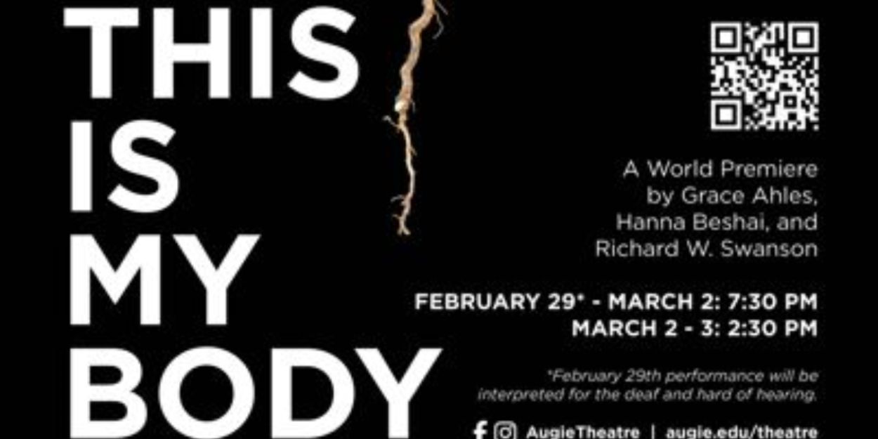 Review: THIS IS MY BODY at Augustana University Theatre  Image