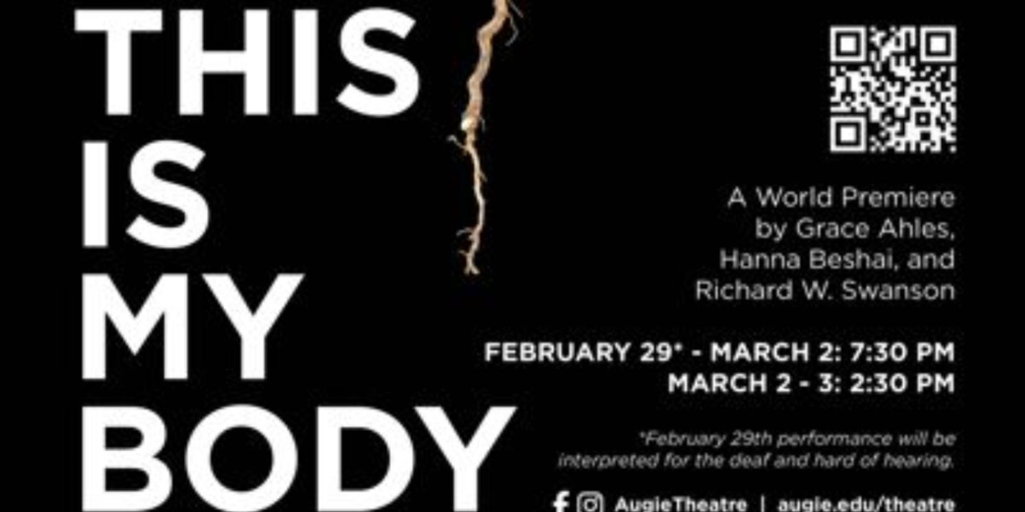 Review: THIS IS MY BODY at Augustana University Theatre  Image