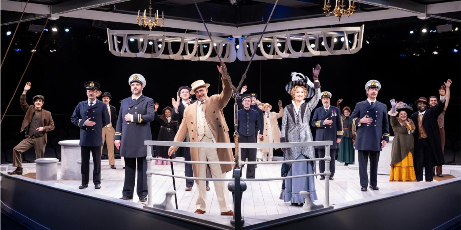 Review: TITANIC THE MUSICAL at Marriott Theatre, Lincolnshire IL  Image