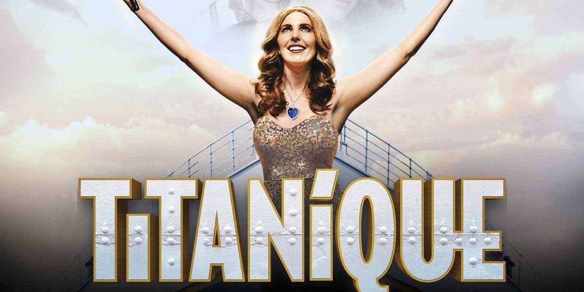 Review: TITANIQUE at Lido 2