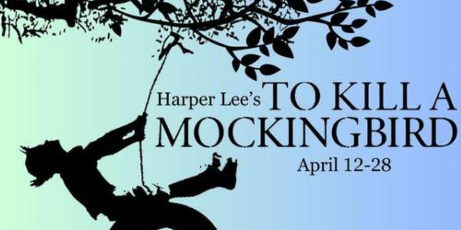 Review: TO KILL A MOCKINGBIRD at Desert Theatreworks  Image