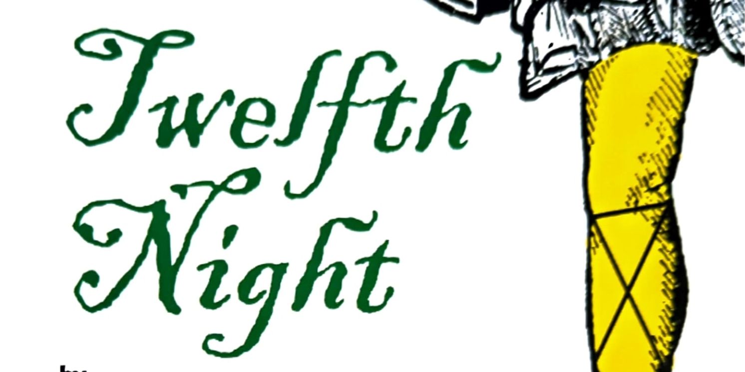 Review: TWELFTH NIGHT at Brookfield Theater Of The Arts  Image