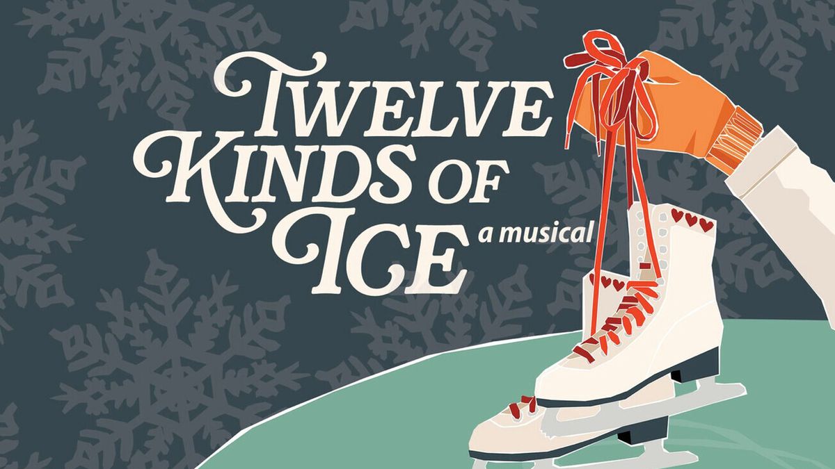 Review: TWELVE KINDS OF ICE at Children's Theatre Company