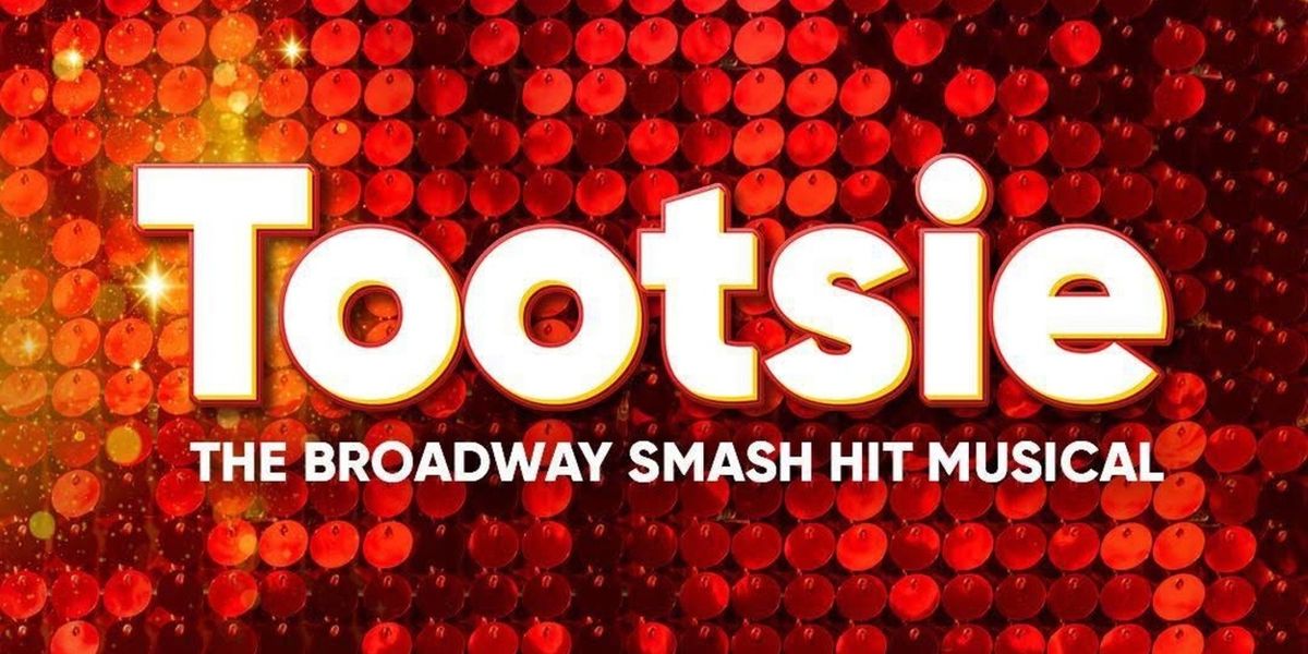 Review: The Musical Adaptation of TOOTSIE Is The Latest Fun Filled Offering At Teatro At The Italian Forum