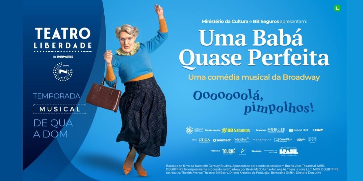 Fun and Delightful Musical UMA BAB? QUASE PERFEITA (Mrs. Doubtfire) Opens in S?o Paulo  Image
