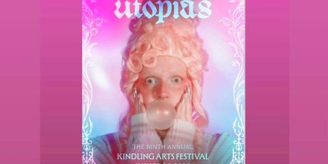 Review: UTOPIAS at Kindling Arts Festival Photo