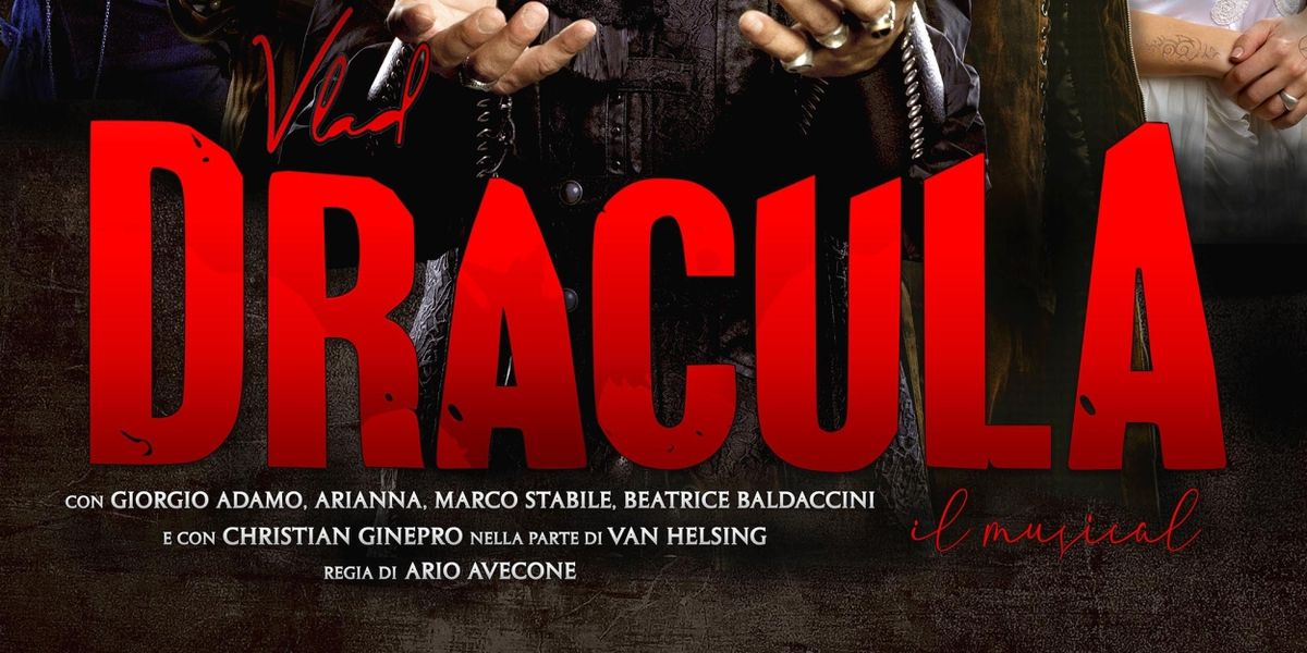 Review: VLAD DRACULA al TEATRO BRANCACCIO