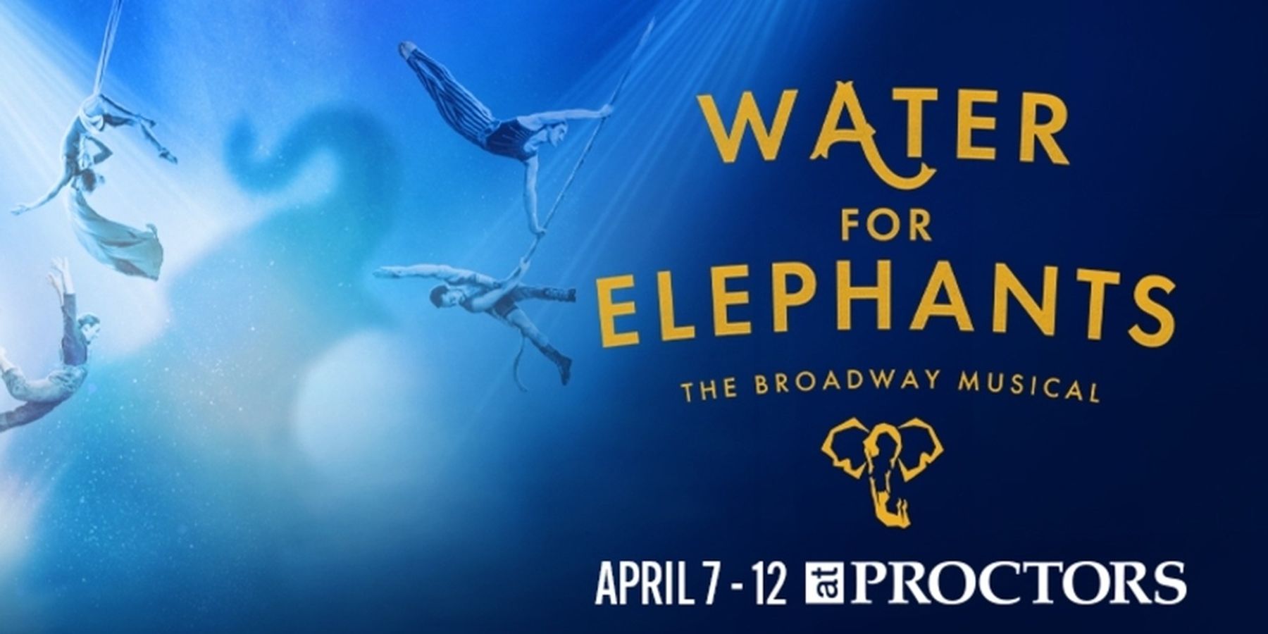 Review: WATER FOR ELEPHANTS at Proctors