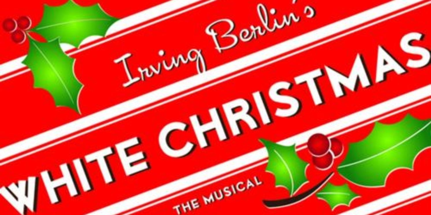 Review: WHITE CHRISTMAS at The Musical Box Theatre  Image