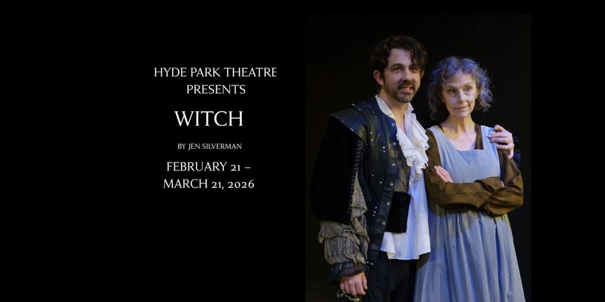 Review: WITCH at HYDE PARK THEATRE