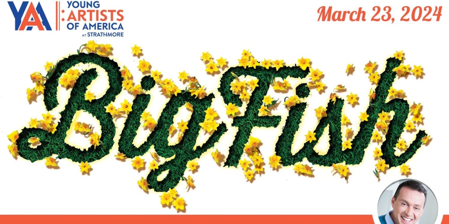 Review: YAA's BIG FISH at Strathmore  Image