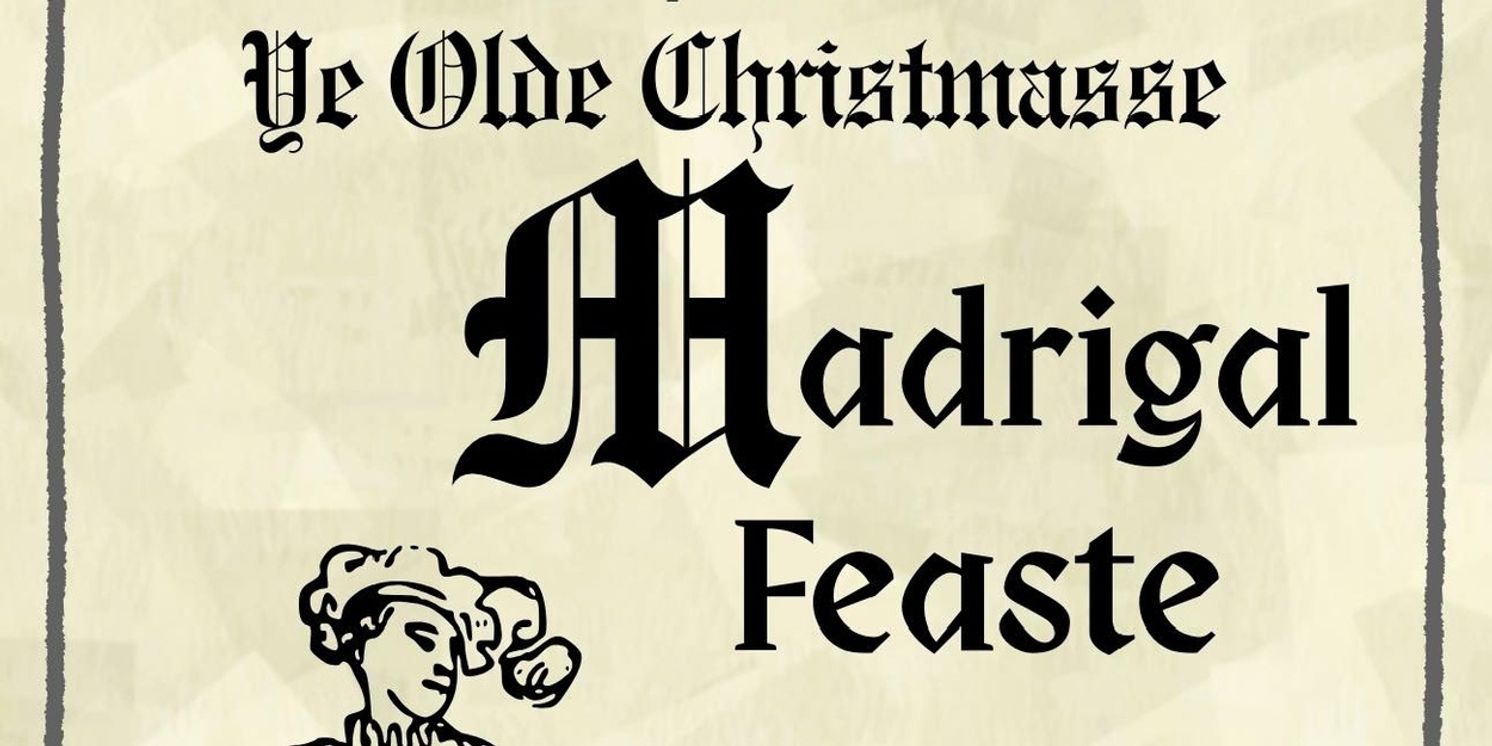 Review: YE OLDE CHRISTMASSE MADRIGAL FEASTE at Grant County Community Theatre  Image