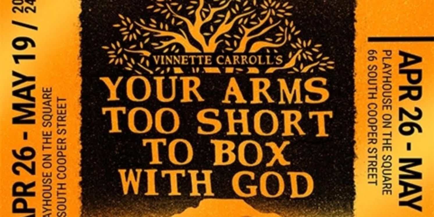 Review: YOUR ARMS TOO SHORT TO BOX WITH GOD at Playhouse On The Square  Image