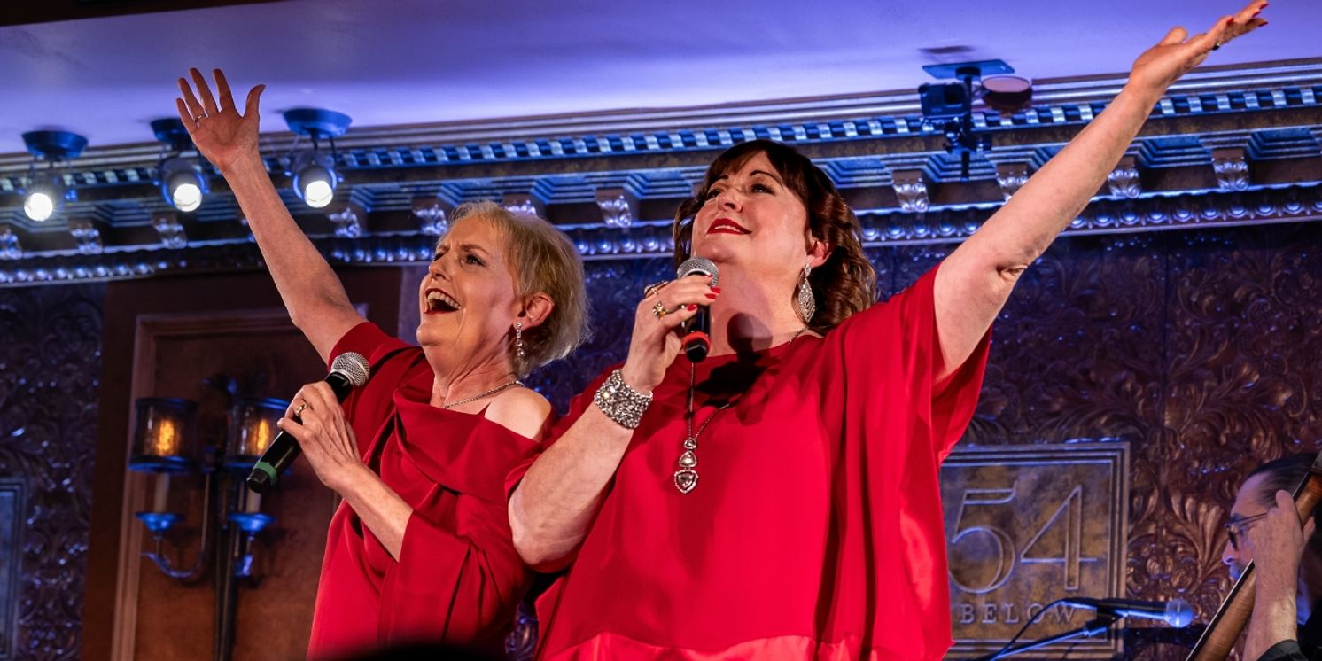 Review: Ann Hampton Callaway and Liz Callaway Doling Out The Good Stuff With YULETIDE REVELRY at 54 Below  Image