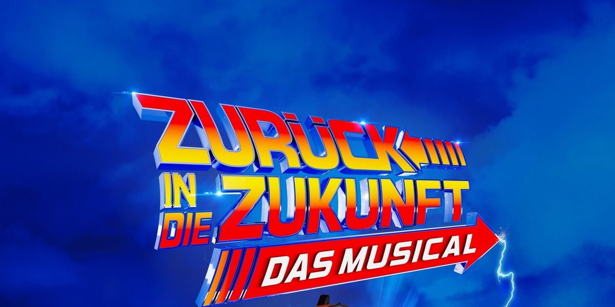 Review: ZURÜCK IN DIE ZUKUNFT DAS MUSICAL at Stage Operettenhaus