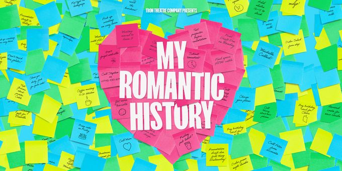 Revival of MY ROMANTIC HISTORY Will Come to the Tron Theatre Photos