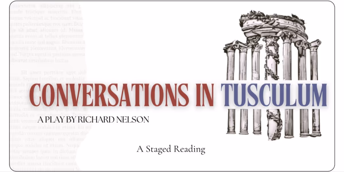 Richard Nelson's CONVERSATIONS IN TUSCULUM to Make London Premiere