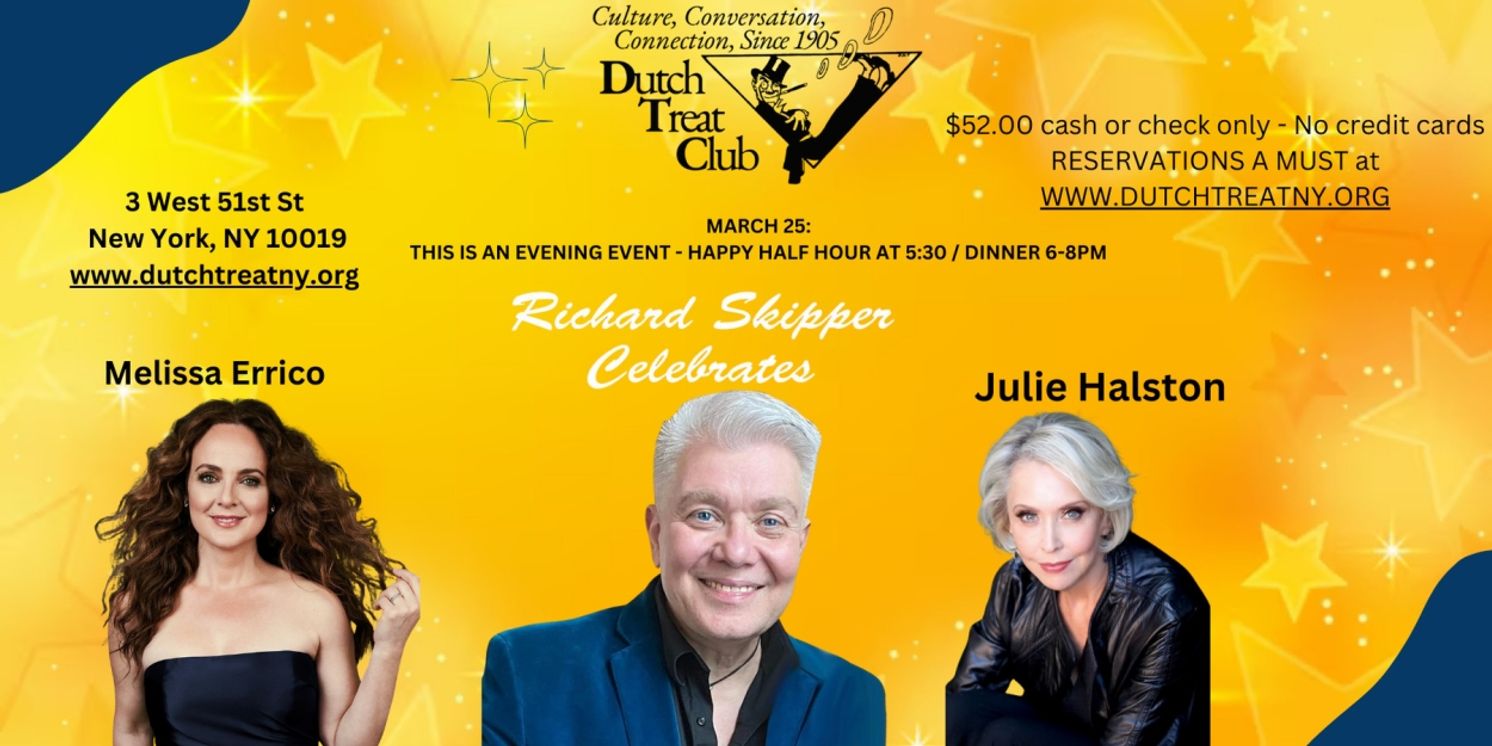 Richard Skipper to Celebrate Melissa Errico And Julie Halston At The Dutch Treat Club  Image