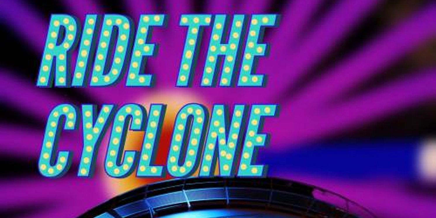 RIDE THE CYCLONE to Open This Month at The Laboratory Theater of Florida  Image