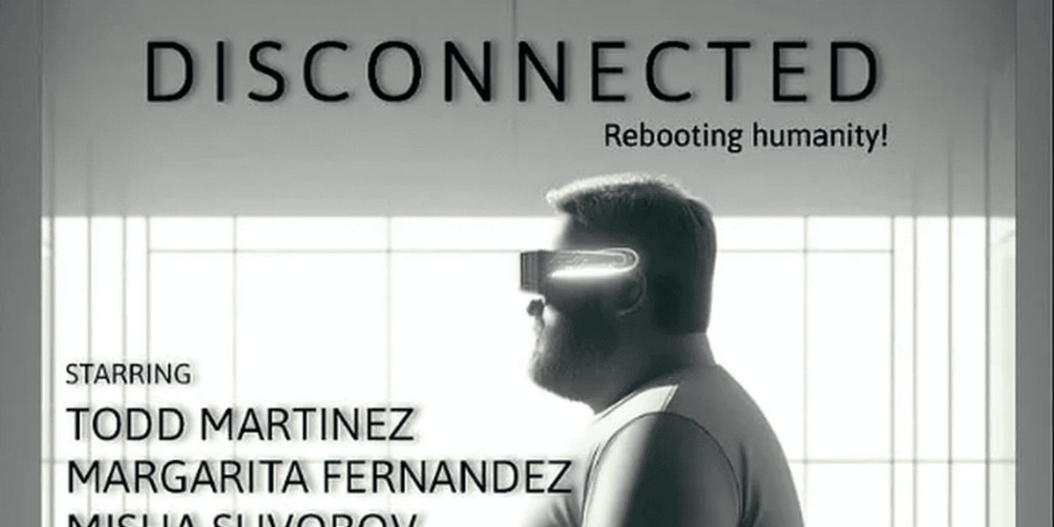 RimoVision Group Announces New Original Comedy DISCONNECTED At Second Story Theatre  Image