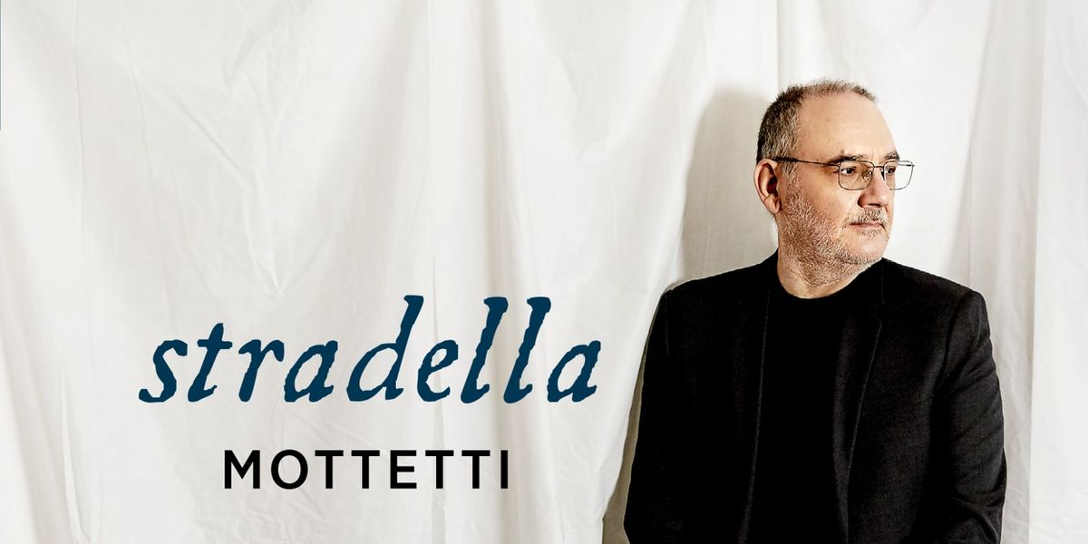 Rinaldo Alessandrini and Concerto Italiano to Release Album by Composer Stradella Mottetti
