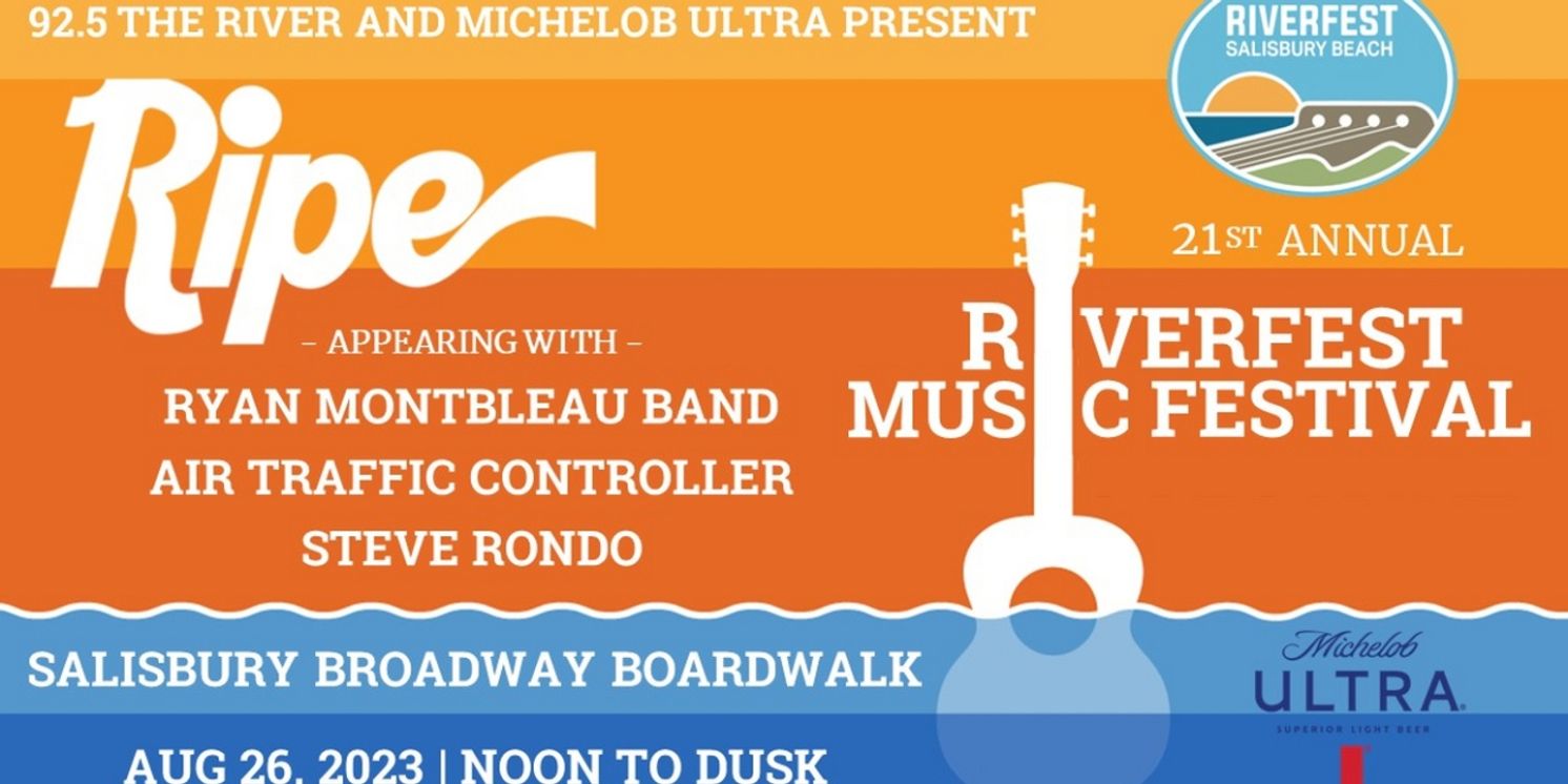 Ripe to Headline 92.5 the River's 21st Annual Riverfest at Salisbury Beach  Image