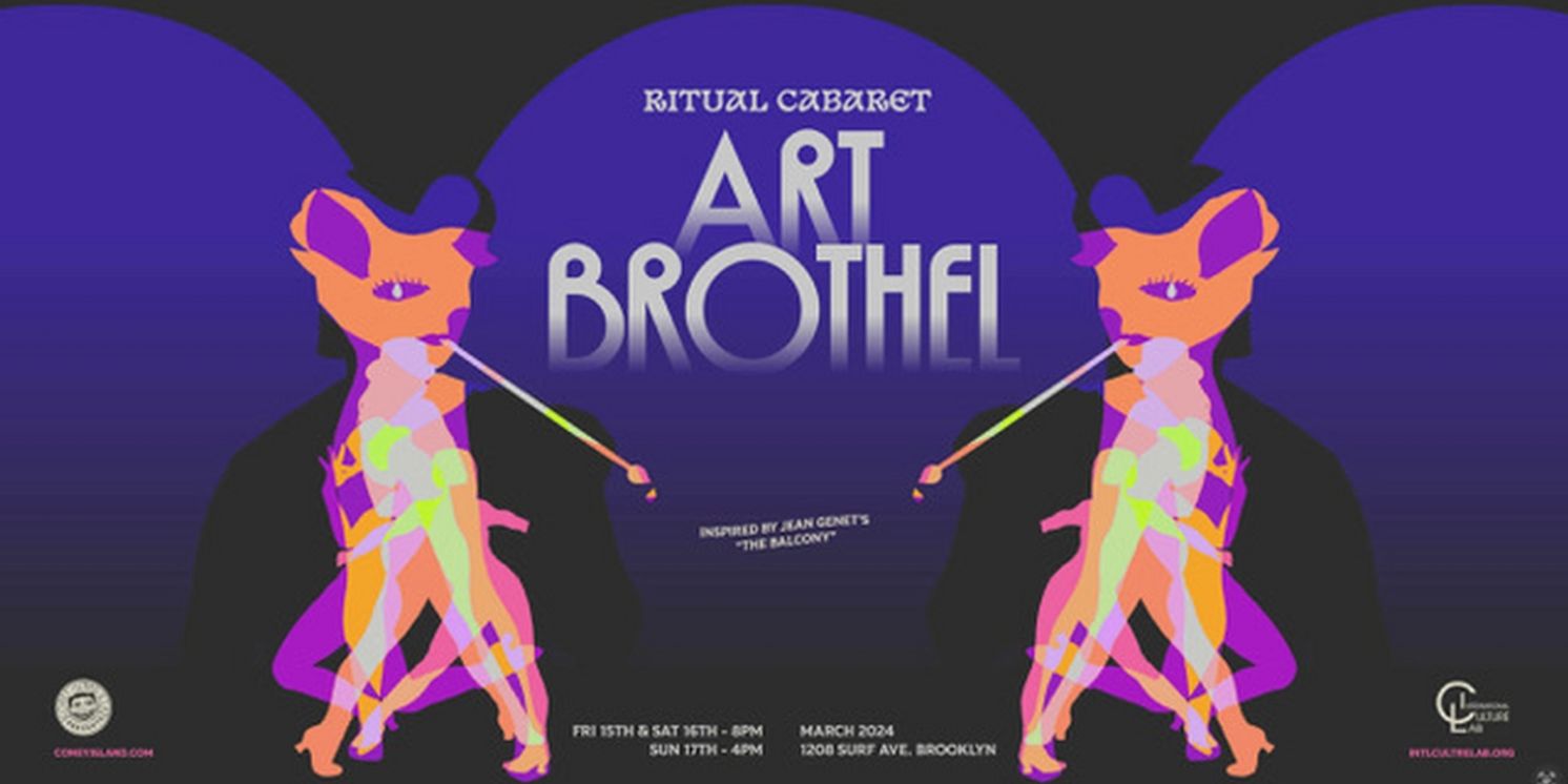 Ritual Cabaret ART BROTHEL Comes to Coney Island USA in March  Image
