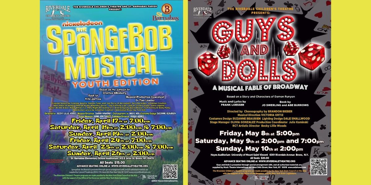 Riverdale Children's Theatre Will Present THE SPONGEBOB MUSICAL and GUYS AND DOLLS This Spring