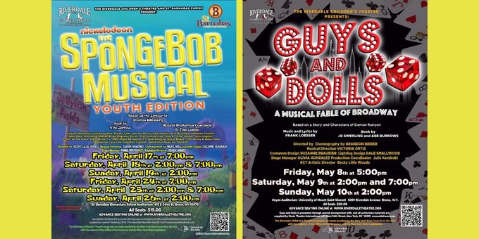 Riverdale Children's Theatre Will Present THE SPONGEBOB MUSICAL and GUYS AND DOL Photos