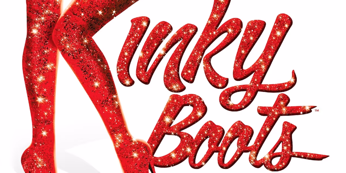 Riverside Theatre Presents The Multi-Award-Winning, International Hit KINKY BOOTS