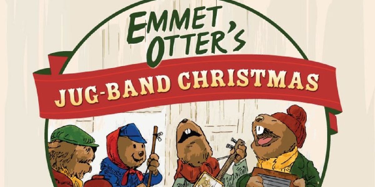 Riverside Theatre to Present EMMET OTTER'S JUG-BAND CHRISTMAS in December