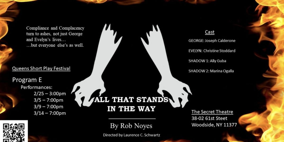 Rob Noyes' ALL THAT STANDS IN THE WAY Comes to the Secret Theatre's Queens Short Play Festival