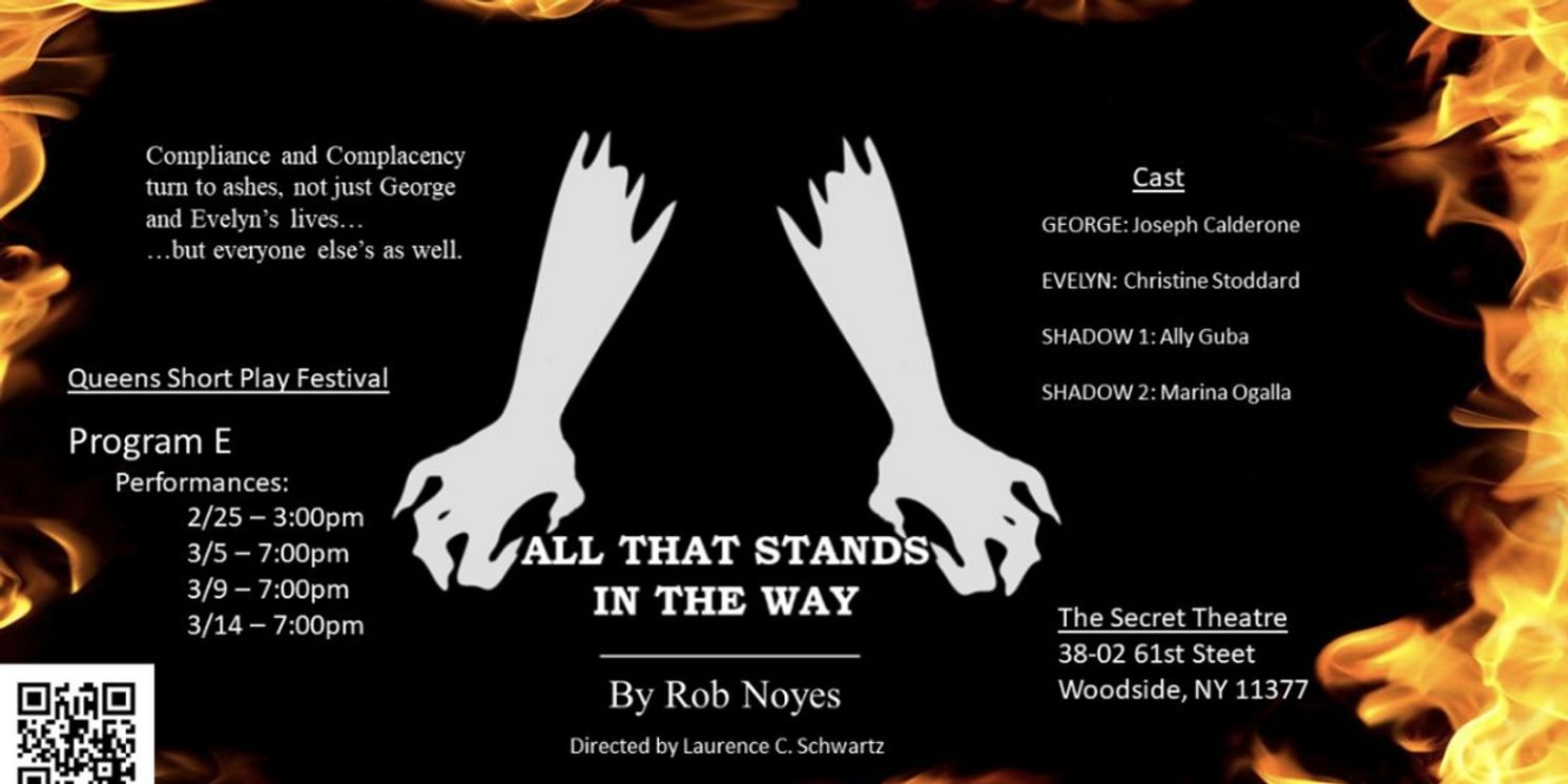 Rob Noyes' ALL THAT STANDS IN THE WAY Comes to the Secret Theatre's Queens Short Play Festival  Image