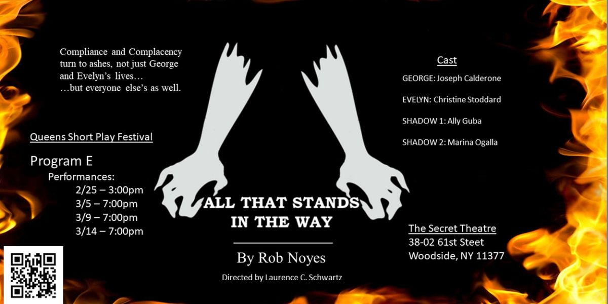 Rob Noyes' New Play, ALL THAT STANDS IN THE WAY Premieres In Queens Short Play Fest