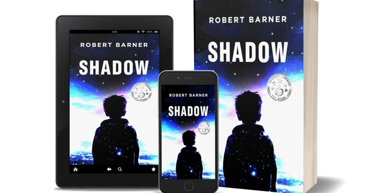 Robert Barner to Release New A Sci-fi Paranormal Novel SHADOW  Image