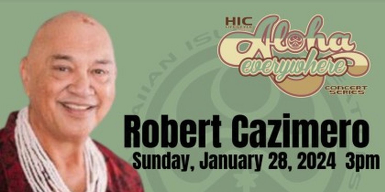 Robert Cazimero Performs at the Downey Theatre This Month  Image