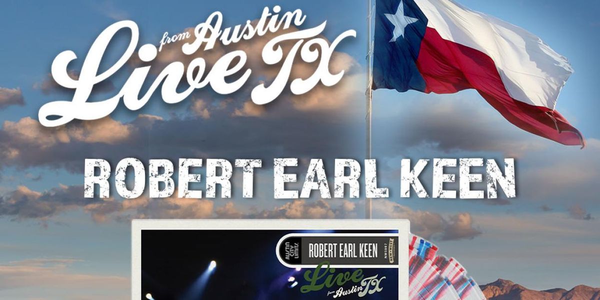 Robert Earl Keen's LIVE FROM AUSTIN, TX to Debut on Vinyl