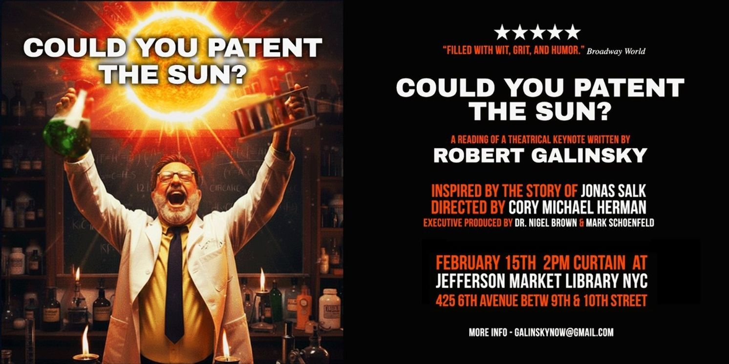 Robert Galinsky to Perform COULD YOU PATENT THE SUN? at Jefferson Market Public Library  Image