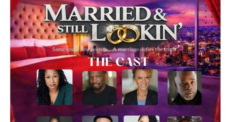 Robert King Jr.’s MARRIED & STILL LOOKIN’ to Make Atlanta Debut in March Photo