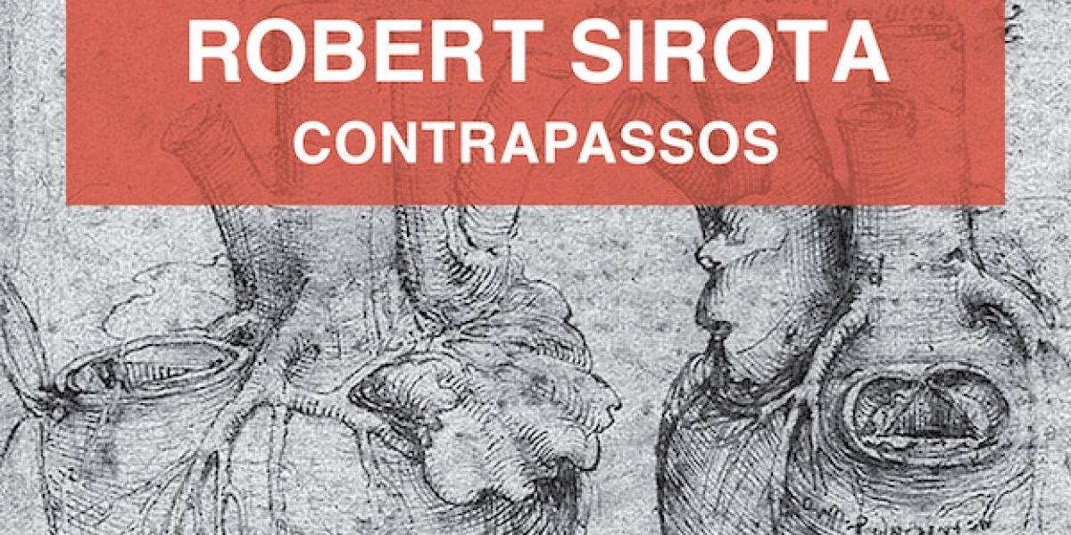 Robert Sirota Releases CONTRAPASSOS Album on Azica Records