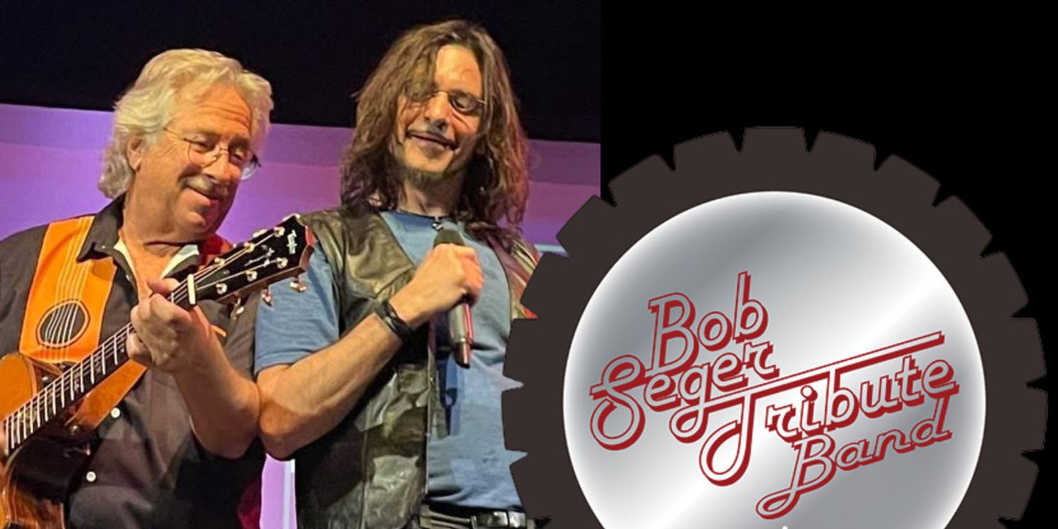 ROCK ’N’ ROLL NEVER FORGETS: BOB SEGER TRIBUTE BAND Will Play Raue Center For The Arts  Image