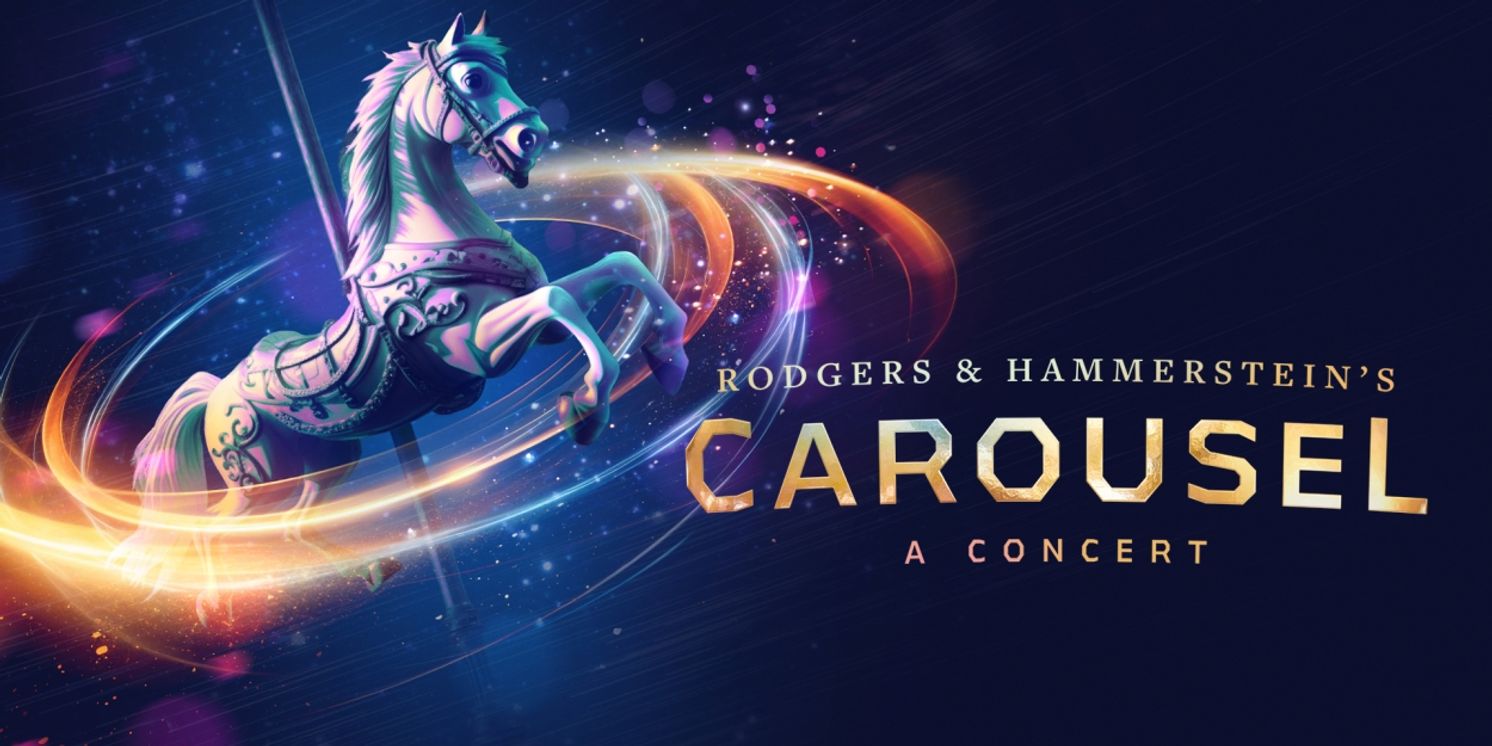 Rodgers & Hammerstein's CAROUSEL is Coming to Sydney and Melbourne This Year  Image
