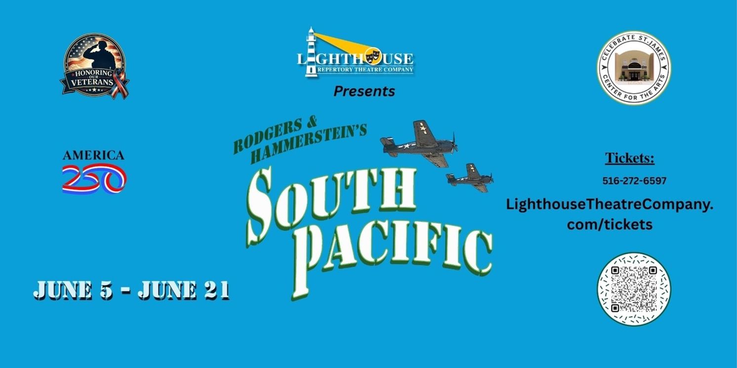 Rodgers & Hammerstein's SOUTH PACIFIC Will Be Performed at Lighthouse Repertory Theatre  Image