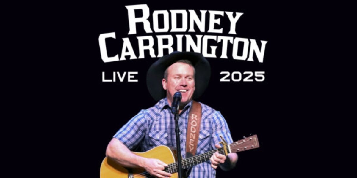 Rodney Carrington Comes to the Capitol Theatre in January