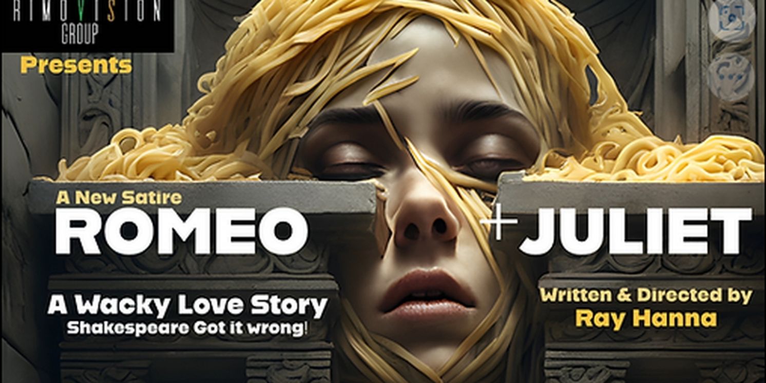 RimoVision Group Presents ROMEO + JULIET: A WACKY LOVE STORY  Image