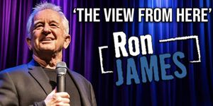 Ron James to Bring THE VIEW FROM HERE to Toronto's CAA Theatre in October