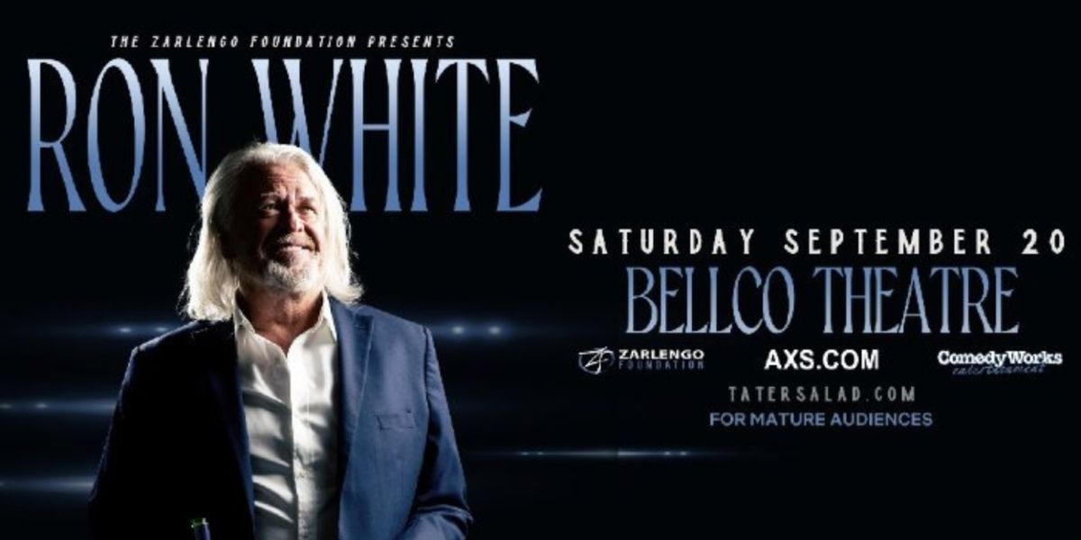 Ron White to Perform at Bellco Theatre at The Colorado Convention Center