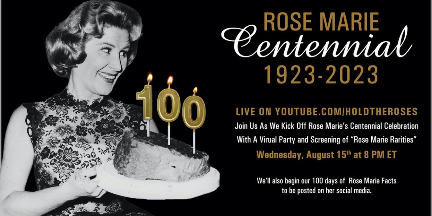 Rose Marie Estate & Family Celebrates 100th Birthday of Stage/TV & Film Icon  Image