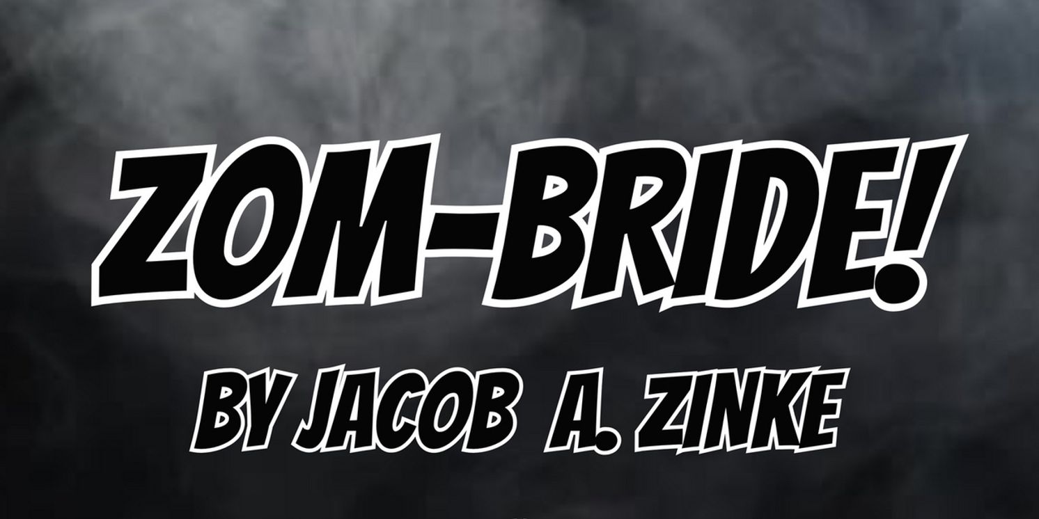 Rosedale Community Players to Present Radio Play Reading Of ZOM-BRIDE  Image
