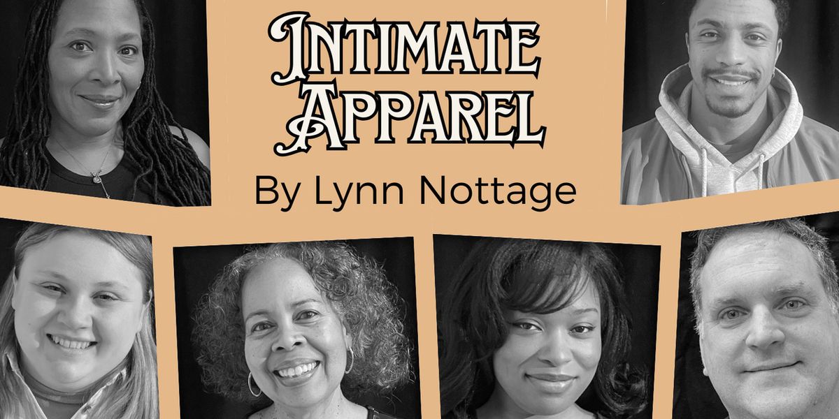 Lynn Nottage's INTIMATE APPAREL to be Presented by Rosedale Community Players